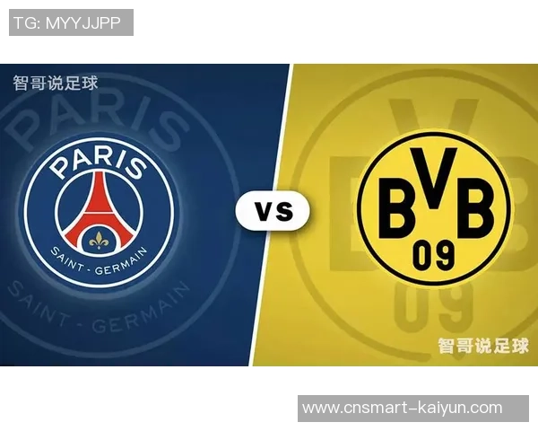 巴黎圣日耳曼与多特蒙德精彩对决录像回顾及赛后分析